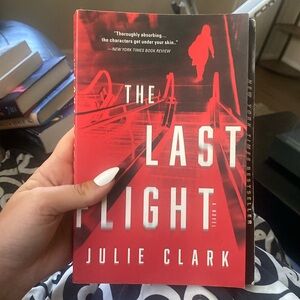The last flight - Julie Clark